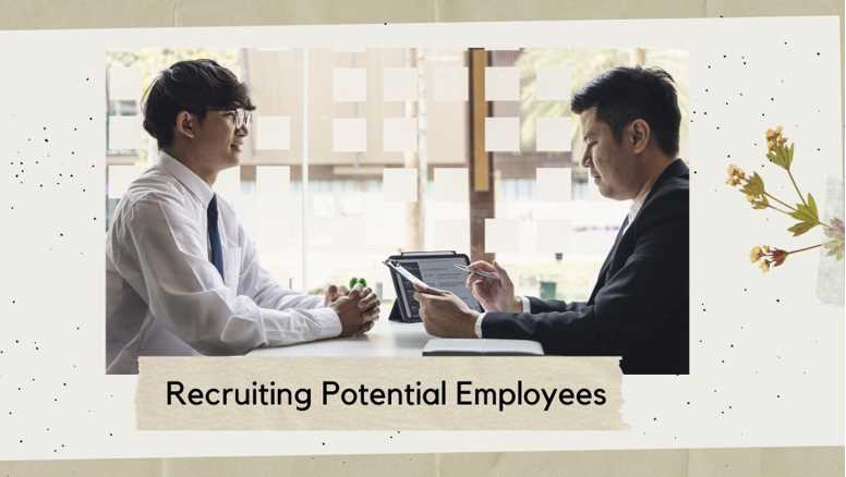 Recruiting Potential Employees