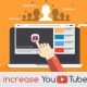 The Best Way to Increase YouTube Views