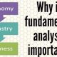 Why fundamental analysis is so important in the Forex market